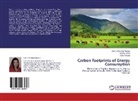 Ayesh Javed, Ayesha Javed, Durr-e-Shahwa Noman, Durr-e-Shahwar Noman, Yasir Rafique - Carbon footprints of Energy Consumption