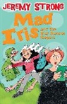 Jeremy Strong, Scoular Anderson, Anderson Scoular - Mad Iris and the Bad School Report
