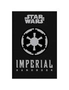 Daniel Wallace, Wallace Daniel - Star Wars - The Imperial Handbook