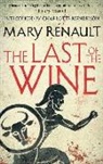 Mary Renault - The Last of the Wine