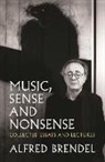 Alfred Brendel - Music, Sense and Nonsense