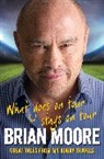 Moore, Brian Moore - What Goes on Tour Stays on Tour