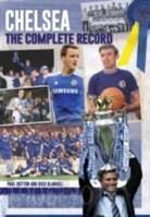 Paul Dutton, Rick Glanvill, Rick Granvill - Chelsea: The Complete Record