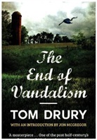 Tom Drury - The End of Vandalism