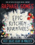 Raphael Gomes, Gomes Raphael - Epic Kitchen Adventures