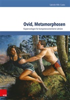 Gabriele Hille-Coates - Ovid, Metamorphosen