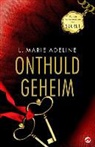 L Marie Adeline, L. Marie Adeline - Onthuld geheim