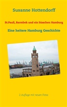 Susanne Hottendorff - St.Pauli, Barmbek und ein bisschen Hamburg