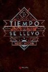 Ward Moore - Lo que el tiempo se llevó