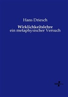 Hans Driesch - Wirklichkeitslehre