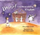 Fiona Veitch Smith, Fiona Veitch Smith, VEITCH SMITH FIONA A, FIONA VEITCH-SMITH, Amy Barnes - David and the Never-Ending Kingdom