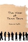 Shauna Marie Hyde - The Vicar of Tent Town