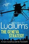 Jami Freveletti, Jamie Freveletti, Robert Ludlum, Robert Freveletti Ludlum - The Geneva Strategy