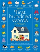 Amery, Heather Amery, Amery Heather, Stephen Cartwright, Mairi Mackinnon, Cartwright... - First Hundred Words in French