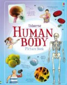 Alex Frith, Adam Larkum, Ian McNee - Human Body Picture Book