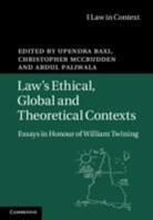 Upendra (University of Warwick) Mccrudden Baxi, Upendra Mccrudden Baxi, Upendra Baxi, Upendra (University of Warwick) Baxi, Baxi Upendra, Christopher McCrudden... - Law''s Ethical, Global and Theoretical Contexts