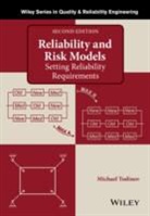 M Todinov, M. T. Todinov, Michael Todinov, Michael (Cranfield University Todinov, Todinov Michael - Reliability and Risk Models