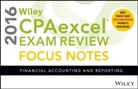 Wiley - Wiley Cpaexcel Exam Review 2016 Focus Notes