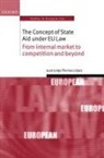 Juan Jorge Piernas L¿pez, Juan Jorge Piernas Lopez, Juan Jorge (Assisant Professor of E Piernas Lopez, Juan Jorge (Assisant Professor of European Union and International Law Piernas Lopez, Juan Jorge Piernas López - Concept of State Aid Under Eu Law