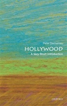 Peter Decherney, Peter (Professor of English and Cinema Studies Decherney, Decherney Peter - Hollywood: A Very Short Introduction