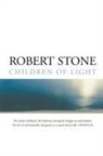 Robert Stone - Children of Light