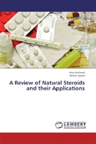Mohd Qasim, Mohd. Qasim, Ana Rasheed, Anas Rasheed - A Review of Natural Steroids and their Applications
