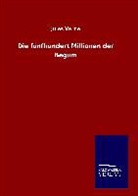 Jules Verne - Die fünfhundert Millionen der Begum