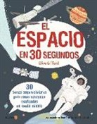 Clive Gifford - El espacio en 30 segundos. 30 temas superestelares para niños cósmicos explicados en medio minuto