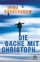 Irina Korschunow - Die Sache mit Christoph