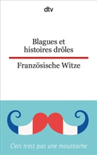 Dorothee Wolters, Christian Beckerath, Christiane Beckerath, Christiane von Beckerath, Christian von Beckerath, Christiane von Beckerath - Blagues et histoires drôles Französische Witze
