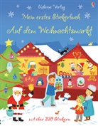 James Maclaine, Vicki Gausden - Mein erstes Stickerbuch: Auf dem Weihnachtsmarkt
