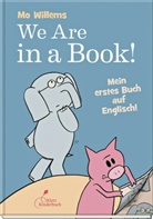 Mo Willems, Mo Willems - We are in a book!