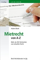 Hubert Blank - Mietrecht von A - Z