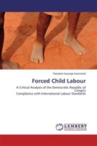 Theodore Kasongo Kamwimbi - Forced Child Labour