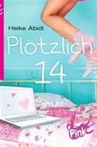 Heike Abidi, David B. Hauptmann, Hauptmann Kompanie, Werbe Umschlaggestaltung von Hauptmann &amp; Kompanie - Plötzlich 14