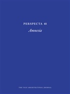 Deborah Berke, Aaron Dresben, Aaron Hsu Dresben, Edward Hsu, Andrea Leung, Quinta... - Perspecta 48