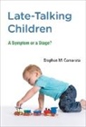 Stephen Camarata, Stephen M. Camarata, Stephen M. (Professor Camarata - Late-Talking Children