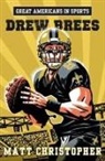 Matt Christopher, Christopher Matt, Zachary Rau - Drew Brees
