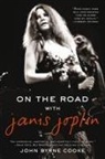 John Byrne Cooke - On the Road with Janis Joplin