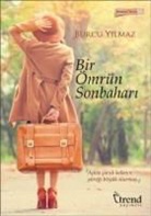 Burcu Yilmaz - Bir Ömrün Sonbahari