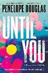 Penelope Douglas, Pierce MacKenzie - Until You