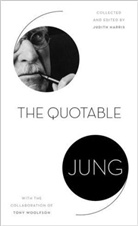 Judith Harris, C. G. Jung, Carl G. Jung, Tony Woolfson, Judith Harris - The Quotable Jung