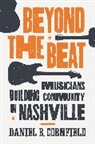 Daniel B Cornfield, Daniel B. Cornfield, Cornfield Daniel B. - Beyond the Beat