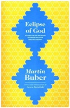 Leora Batnitzky, Martin Buber - Eclipse of God