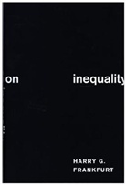 Harry Frankfurt, Harry G. Frankfurt, Frankfurt Harry G. - On Inequality