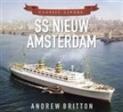 Andrew Britton - SS Niuew Amsterdam