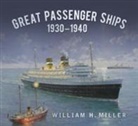 William Miller, William H. Miller - Great Passenger Ships 1930-1940