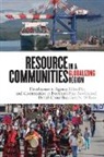 Paul (EDT)/ Wilson Bowles, Paul Bowles, Gary Wilson, Gary N. Wilson - Resource Communities in a Globalizing Region