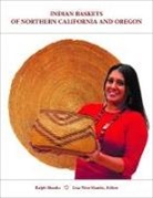 Ralph Shanks, Ralph/ Shanks Shanks, Lisa Woo Shanks - Indian Baskets of Northern California and Oregon