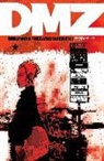 Ricardo Burchielli, Brian Wood, Ricardo Burchielli - DMZ The Deluxe Edition Book Five
